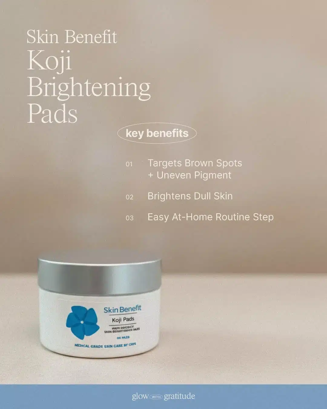 Koji Brightening Pads – targets brown spots and uneven pigment, brightens dull skin.